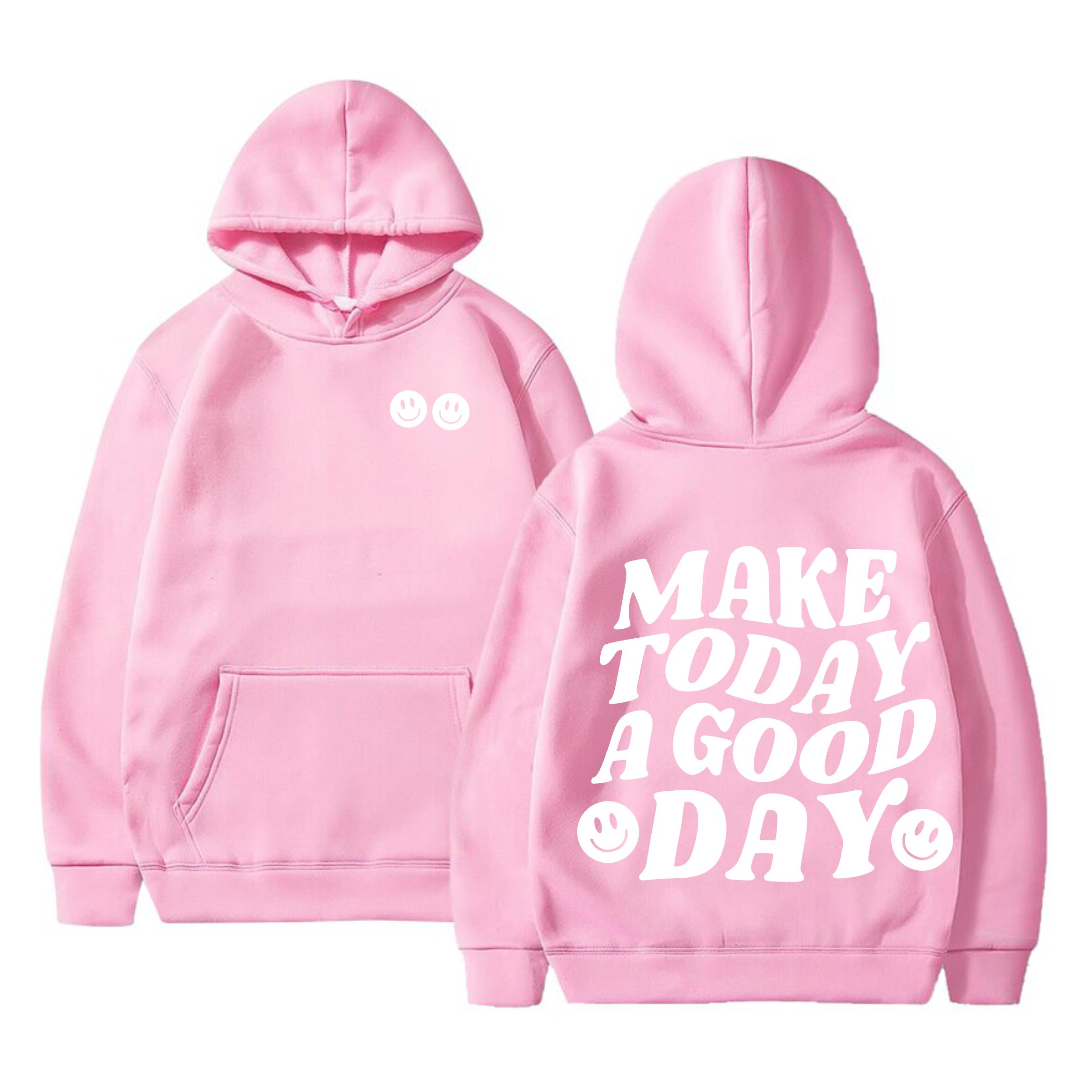 Make Today a Good Day Hoodie Trendy Hoodie Aesthetic Hoodie Etsy