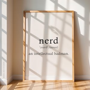 Nerd Definition Print, Dictionary Poster, Nerd Quote Wall Art, Nerd Definition Art, Gift For a Nerd, Nerd Funny Quote, Minimalist Art Print