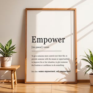 Empower Definition Print, Empowered Woman Poster, Empower Wall Art, Empower Poster, Mindfulness Art, Motivational Printable, Digital Print