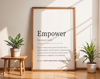 Empower Definition Print, Empowered Woman Poster, Empower Wall Art, Empower Poster, Mindfulness Art, Motivational Printable, Digital Print