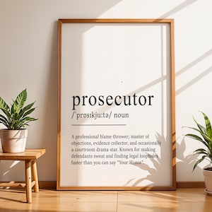 Prosecutor Definition Print, Prosecutor Wall Art, Prosecutor Gifts, Prosecutor Retirement Gift, Prosecutor Office Decor, Gift For Prosecutor