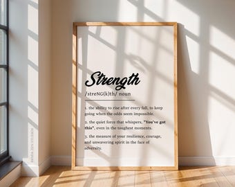Strength Definition Print, Positive Vibes Wall Art, Inspirational Quotes Print, Definition Print for Home Office Decor, Motivational Posters