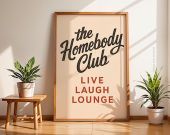 The Homebody Club Print, Cozy Introvert Aesthetic Wall Art, Minimalist Quote Print, Self Care Digital Download Art, Modern Typography Poster