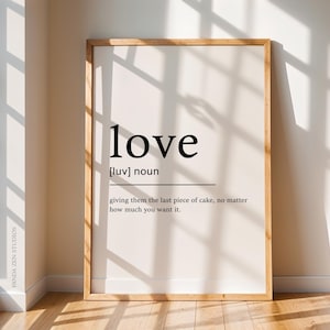 Love Definition, Love Wall Art, Printable Definition, Funny Definition Print, Valentines Day Gift, Funny Love Quote, Romantic Home Art Decor
