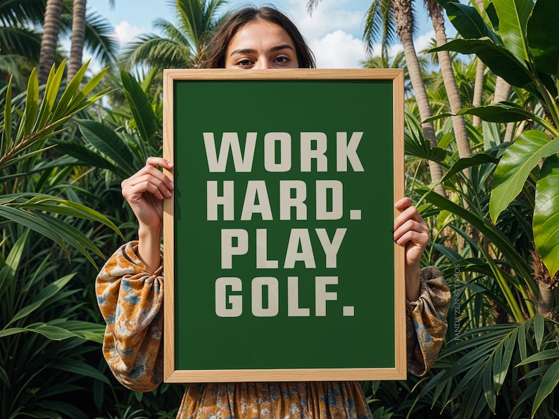 Golf Poster Art Print for Golfers, Work Hard Play Golf Art, Gift Art Poster, Gift for Father's Day Art Office Decor, Sport Printable Artwork