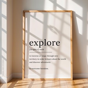 Explore Definition Print, Wall Art Prints, Explore Minimalist Print Modern Wall Art, Wall Decor gifts for Her, Quote Print, Print Definition