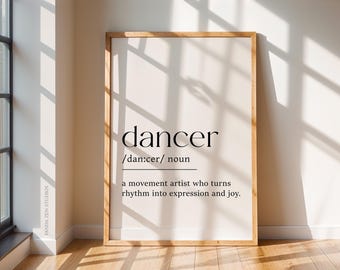 Dancer Definition Print, Dancing Wall Art, Gift for Dancer, Dancer Gifts, Dancer Birthday Gift Idea, Dance Poster, Dance Print, Gift for Her