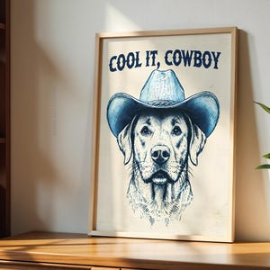 Cool It Cowboy Art Print, Blue Wall Art Dog, Western Dog Print Retro Print, Vintage Art, Trendy Home Decor, Digital Download, Funky Artwork