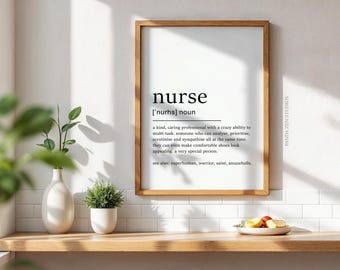 Nurse Definition Print, Nurse Birthday Gift, Nurse Poster, Unique Nurse Graduation Gift, Nurse Gift, Nurse Coworker Gift, Digital Download