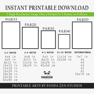May include: An image showcasing a digital download with five high-resolution image files in various ratios. The sizes include 4x6 in, 6x9 in, 8x12 in, 10x15 in, 12x18 in, 16x24 in, 20x30 in, and 24x36 in. The image also includes the text "Instant Printable Download".
