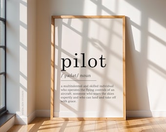 Pilot Definition Print, Pilot Definition Meaning, Printable Wall Art, Pilot Print, Cabin Crew Aircraft Printable, Quote Print, Pilot Gifts