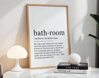 Bathroom Definition Wall Art, Bathroom Fun Sign, Printable Bathroom Wall Art, Home Wall Decor, Typography Wall Art, Funny Bath Decor Poster