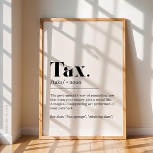 Tax Definition Print, Tax Wall Art Printable, Tax Poster, Accountant Office Decor, Funny Definition Print, Accountant Art Gift, Auditor Gift