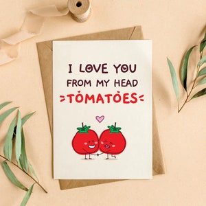 Linda tarjeta digital - Te amo de mis tomates de cabeza, tarjeta de aniversario, regalo para él, regalo para ella, imprimible, divertido, descarga instantánea