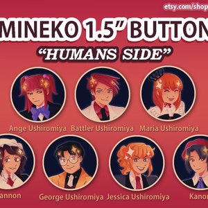 Umineko 1.5in. Buttons - "HUMANS" | When They Cry