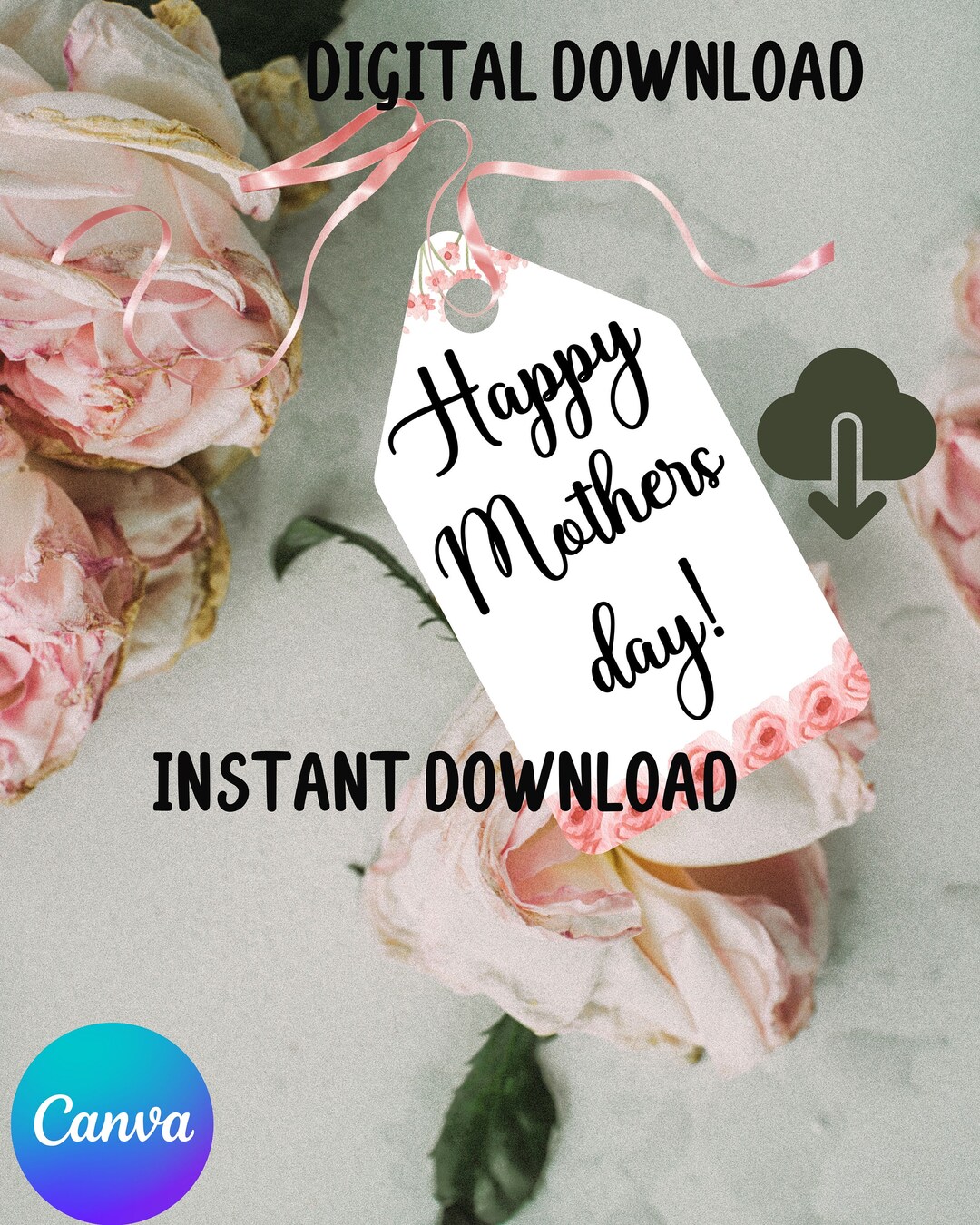 Cute Mothers Day Gift Tag INSTANT DOWNLOAD Customizable Pink Floral