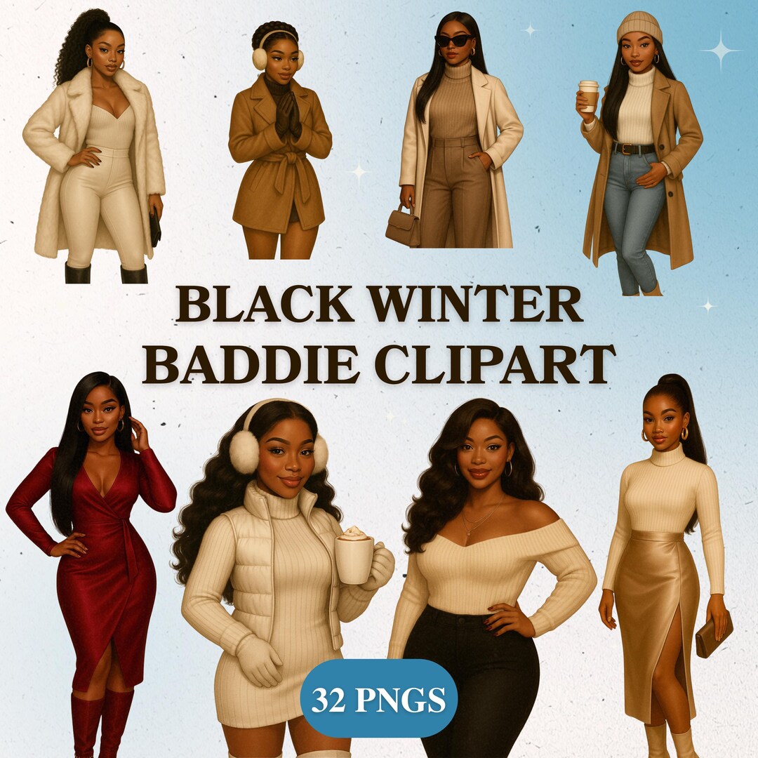 Black Women Winter Fashion Baddies – Clipart Bundle | 32 Pngs | 300 DPI ...