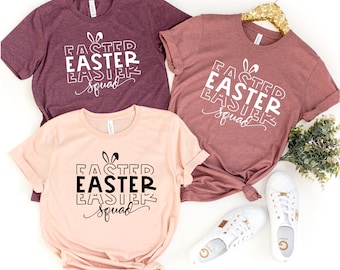 Easter Squad Shirts, Family Easter Shirt, Easter Tees, Easter Gift Shirt, Church Easter Shirts, Easter Vibes Shirt, Easter Bunny Shirt