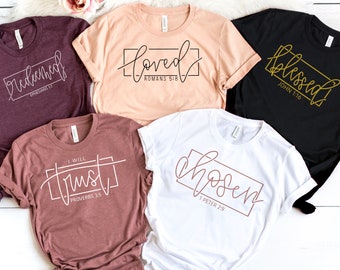 Church Shirts, Chosen, Christian Shirt Gift, Faith Tee, Jesus Shirt, Religious Apparel, Loved Shirt, Christian Tee, Christian Tees For Women