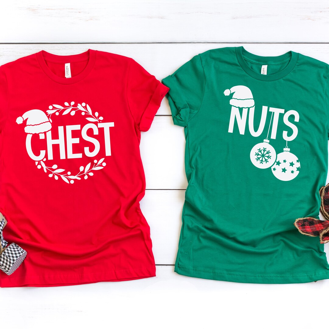 Couple Christmas Shirt, Chest and Nuts Shirt, Chestnuts Couple