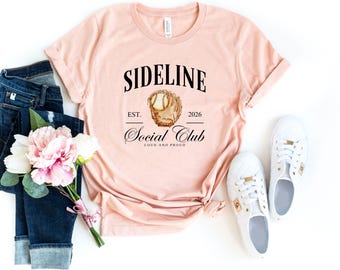 Baseball Social Club Shirt, Sideline Social Club Shirt, Game Day T-Shirt, Baseball Mom Shirt,Baseball Girlfriend Shirt,Gift for Baseball Mom
