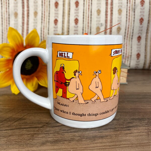 90s Funny Coffee Mug, Callahan Comic Strip Cup, "Just when I thought things couldn't get any worse!", Sheer Hell, Made In Korea, 1990s Humor