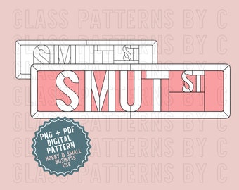Smut Street Sign Stained Glass Suncatcher Pattern Digital Download Reading Readers Book Bookish PNG PDF SVG Smut St Glass Patterns by C