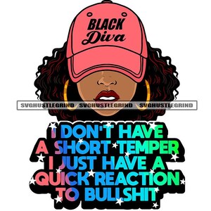 I Don&#39;t Have Short Temper Black Diva Pink Baseball Cap Curly Hair Head Face Only Bite Lip SVG Vector Cutting Files PNG JPG Cricut Silhouette