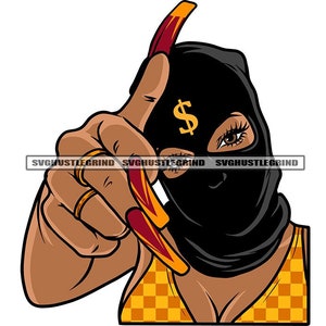 Black Woman Black Hood Mask Dollar Sign Pointing Trigger Finger Gold Check Illustration Graphic SVG Vector Cutting Files PNG JPG Silhouette