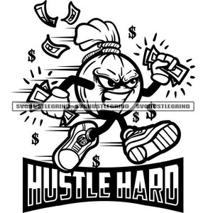 Puede incluir: Ilustración en blanco y negro de un personaje de bolsa de dinero de dibujos animados corriendo con billetes de dólar. El personaje tiene una expresión decidida y lleva zapatillas deportivas. El texto "Hustle Hard" está debajo del personaje.
