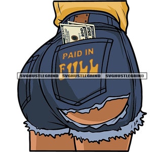 May include: A woman wearing denim shorts with a ripped back pocket. The pocket has cash tucked inside and the words "Paid in Full" written on it.