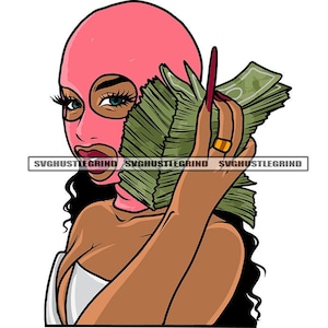 Black Woman Pink Hood Mask Dollar Bills Money White Top Long Fingernails Illustration Graphic SVG Vector Cutting Files PNG JPG Silhouette