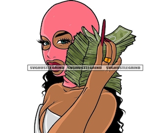 Black Woman Pink Hood Mask Dollar Bills Money White Top Long Fingernails Illustration Graphic SVG Vector Cutting Files PNG JPG Silhouette