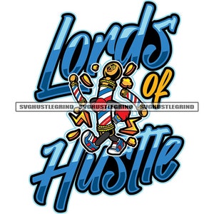 Lords of Hustle Barber Poles Barber Shop Cartoons Logo Graphic Walking Sneakers Business SVG Vector Cutting Files PNG JPG Cricut Silhouette