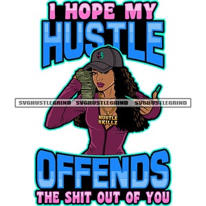 I Hope My Hustle Black Woman Holding Stack Cash Money Baseball Cap Thumbs Up Purple Chain SVG Vector Cutting Files PNG JPG Cricut Silhouette