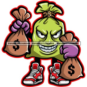 Green Money Bag Cartoon Character Holding Money Bags Dollar Sneakers Hustle Hustler Grind SVG Vector Cut Files PNG JPG Cricut Silhouette