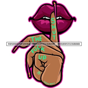Finger Lips Shut The F Up Middle Finger Black Woman Hand Purple Lipstick  Icon Graphic SVG Vector Cutting Files PNG JPG Cricut Silhouette