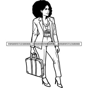 May include: Black and white line art illustration of a woman wearing a blazer, pants, and a necklace with a pendant that says "Hustle Skillz". She is carrying a briefcase.