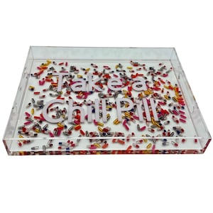 Resin Acrylic Serving tray, Size 16x12”: “Take A Chill Pill”- CUSTOM!  Crystals, Glam,Perfume , Essential Oils, Graduation, Baby Shower