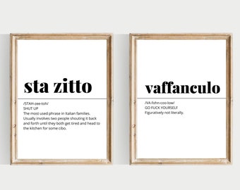 Funny Italian Definition Print, Sta Zitto, Vaffanculo (Digital Download)