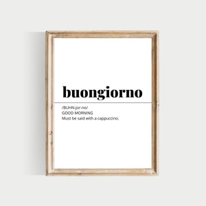buongiorno, italian words, PRINTABLES, italian definition, buongiorno definition print