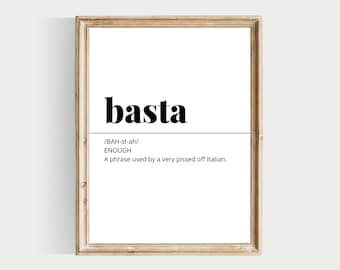 italian words, basta print, PRINTABLE, italian wall art, italian definitions, funny italian words