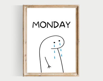 May include: A printable wall art design featuring a stick figure with a sad expression and the word "MONDAY" in black text.