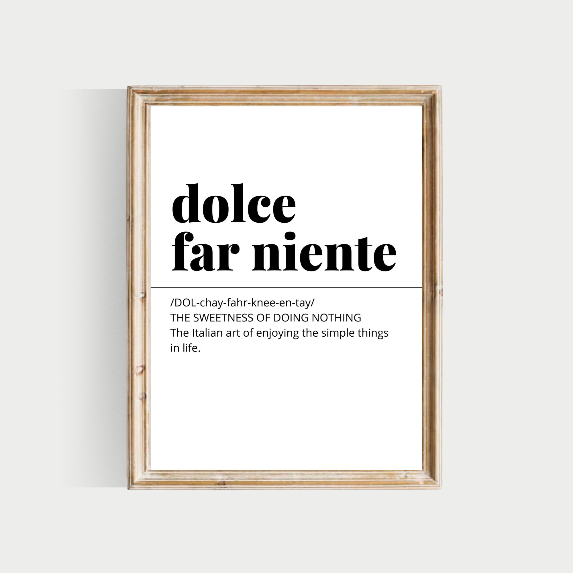 Dolce Far Niente, PRINTABLE Italian Decor, Italian Definitions