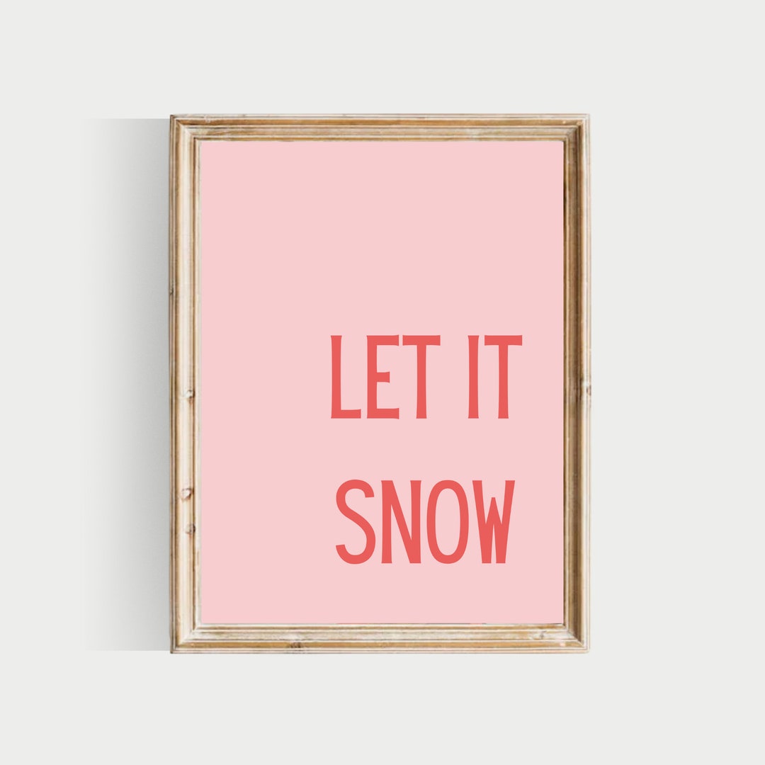 Let It Snow PRINTABLE Pink Christmas Pink Christmas Art - Etsy