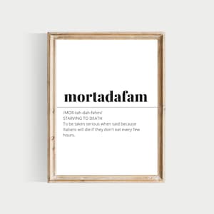 mortadafam print, funny italian definitions, PRINTABLE, italian words, italian wall art, italian prints