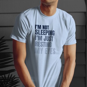 Camiseta Sleepy Dad, regalo para hombres, camiseta Honor Dad, camiseta masculina religiosa, camiseta cristiana para hombres, camiseta Dad Inspire, camiseta I&#39;m Not Sleeping