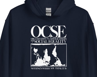 OCSE - Organización de Cartógrafos para la Igualdad Social - Sudadera con capucha de fan de West Wing