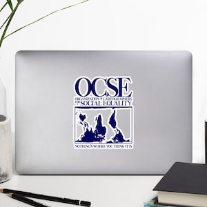 OCSE - 社会平等のための地図製作者協会 - ウェスト ウィング ファン ステッカー