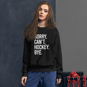 Przepraszam Can't Hockey Bye Bluza - Bluza dla fana hokeja